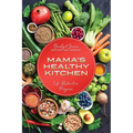 Mama's Healthy Kitchen