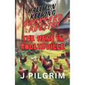 The Hens in Poultsville