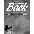 "I'll Have My Child Back?": The Sojourner Truth Story