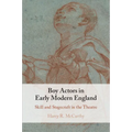 Boy Actors in Early Modern England