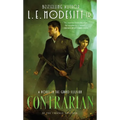 Contrarian: A Novel in the Grand Illusion