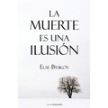 La muerte es una ilusión