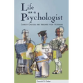 Life as a Psychologist: Career Choices and Insights