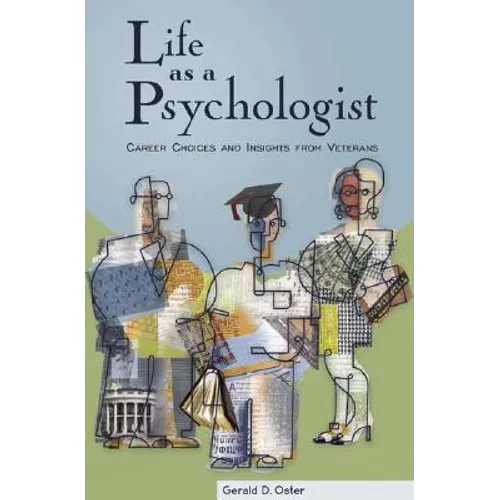 Life as a Psychologist: Career Choices and Insights