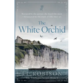 The White Orchid: Edelweiss Series Book 3