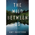 The Wild Between Us