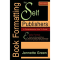 Book Formatting for Self-Publishers, a Comprehensive How-To Guide (2020 Edition for PC): Easily format print books and eBooks with Microsoft Word for