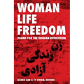 Woman Life Freedom: Poems for the Iranian Revolution