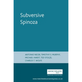 Subversive Spinoza: Antonio Negri