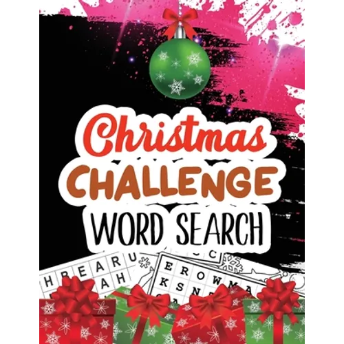 Christmas Challenge Word Search: Cleverly Hidden Word Searches for Adults, Teens, Scrooge Puzzle Book, Word Search Puzzle book Christmas, Exercise You