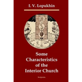 Some Characteristics of the Interior Church