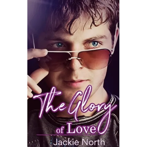 The Glory of Love