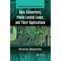 Data Converters, Phase-Locked Loops, and Their Applications