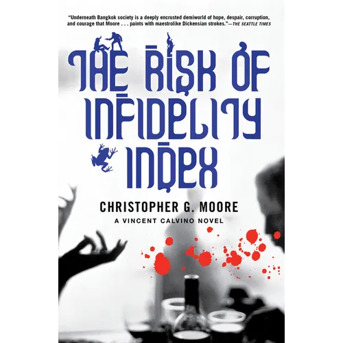 The Risk of Infidelity Index: A Vincent Calvino Novel