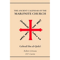 The Ancient Calendar of the Maronite Church