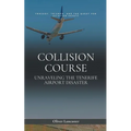 Collision Course: Unraveling The Tenerife Airport Disaster