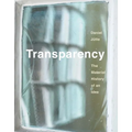 Transparency: The Material History of an Idea