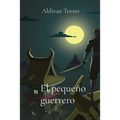 El pequeño guerrero