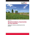 Biodiversidad y taxonomía de las plantas