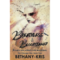 Breathless & Bloodstained
