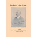 For Better - For Worse: the autobiography of Vladimir Vladimirovitch Mouravieff-Apostol-Korobyine
