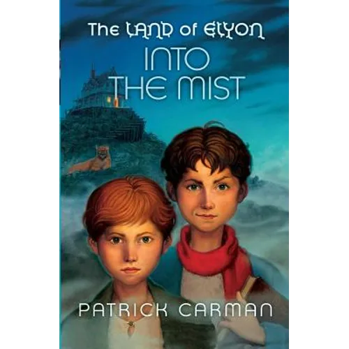 The Land of Elyon book #4: Into the Mist