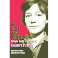 El eco del silencio: Diálogos desde el universo de Alejandra Pizarnik