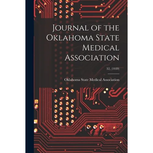 Journal of the Oklahoma State Medical Association; 32, (1939)