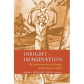 Insight-Imagination: The Emancipation of Thought and the Modern World