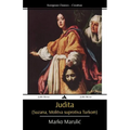 Judita (Suzana, Molitva Suprotiva Turkom)