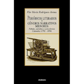 Periodicos Literarios y Generos Narrativos Menores: Fabula, Anecdota y Carta Ficticia Colombia (1792- 1850)