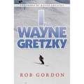 I, Wayne Gretzky: Short Stories by