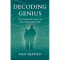 Decoding Genius: The Unexpected Lessons of After-School Chess Club