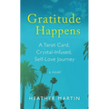 Gratitude Happens