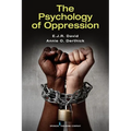 The Psychology of Oppression