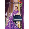 Lady, No More