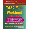 TASC Math Workbook 2020 - 2021: The Most Comprehensive Review for the Math Section of the TASC Test