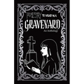 Poetry to Read in the Graveyard