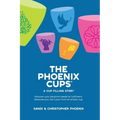The Phoenix Cups: A Cup filling story