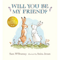 Will You Be My Friend?: (Discover Little Nutbrown Hare's New Friendship in This Follow-Up to 'Guess How Much I Love You' - For Toddlers and Preschoole