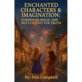 Enchanted Characters and Imagination, Mia's Destiny