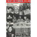 Front Line Feminism, 1975-1995: Essays from Sojourner's First 20 Years