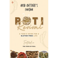 Roti Revival: A Teen's Guide for a Gluten-Free Life