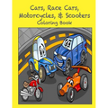 Cars, Race Cars, Motorcycles, & Scooters Coloring Book