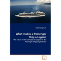 What makes a Passenger Ship a Legend