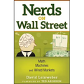 Nerds on Wall Street: Math, Machines and Wired Markets