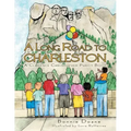 A Long Road to Charleston