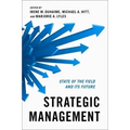 Strategic Management: State of the Field and Its Future