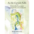 As the Curtain Falls