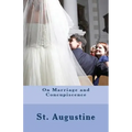 On Marriage and Concupiscence